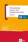 Gernot Häublein: Thematischer Grund- und Aufbauwortschatz Englisch, Buch