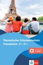 Gabrielle Bosse: Thematischer Schulwortschatz Französisch, Hybride Ausgabe allango, Buch,Div.