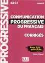 Claire Miquel: Communication progressive du français. Niveau avancé. Lösungsheft mit 525 Übungen, Buch