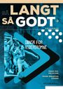 : Så langt, så godt B1-B2. Kurs- und Übungsbuch, Buch