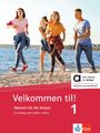 Velkommen til! 1 - Hybride Ausgabe allango, Buch