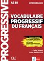: Vocabulaire progressif du français - intermédiaire - Deutsche Ausgabe. Schülerbuch + online, Buch