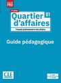 "Quartier d'affaires B1", "Guide pédagogique", Autoren: D. Jégou, M. P. Rosillo. Blaues Cover, "CLE INTERNATIONAL" Logo.