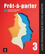 : Prêt-à-parler 3 B1, Buch