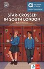 Nathanael Lessore: Star-Crossed in South London - Hybride Ausgabe allango, Buch