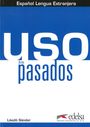 : Uso de los pasados, Buch