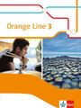 : Orange Line 3. Schülerbuch. Ausgabe 2014, Buch