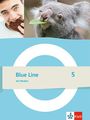 : Blue Line 5. Schulbuch mit Medien (fester Einband) Klasse 9, Buch