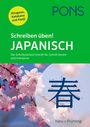 : PONS Schreiben üben! Japanisch, Buch