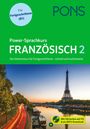 PONS Power-Sprachkurs Französisch 2, Buch