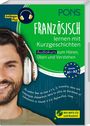 : PONS Französisch lernen mit Kurzgeschichten, CD