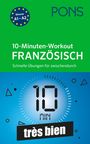: PONS 10-Minuten-Workout Französisch, Buch