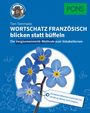 : PONS Wortschatz Französisch blicken statt büffeln, Buch