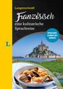 : Langenscheidt Französisch - eine kulinarische Sprachreise, Buch