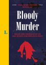 "TRUE-CRIME-LEKTÜRE NIVEAU A2 Bloody Murder. WECKE DEN SHERLOCK IN DIR UND WERDE ZUM ENGLISCH-PROFI." Illustration: Silhouette mit Pfeife.