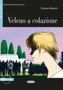 Tiziana Merani: Veleno a colazione, Buch