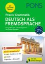 : PONS Praxis-Grammatik Deutsch als Fremdsprache, Buch