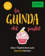 PONS La guinda del pastel - Spanische Redewendungen, Buch