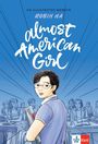 Text: "An Illustrated Memoir", "Robin Ha", "Almost American Girl". Illustration zeigt ein Mädchen in einem Klassenzimmer.