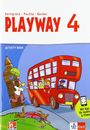 : Playway 4. Ab Klasse 3. Activity Book Klasse 4, Buch
