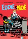 Max de Radiguès: Eddie & Noé: Les Agitateurs, Buch