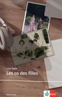 Line Papin: Les os des filles, Buch