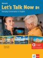 : Let's Talk Now B1 - Hybride Ausgabe allango, Buch,Div.