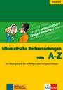 Annelies Herzog: Idiomatische Redewendungen von A - Z, Buch