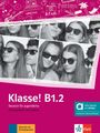 Sarah Fleer: Klasse! B1.2 - Hybride Ausgabe allango. Übungsbuch mit Audios inklusive Lizenzschlüssel allango (24 Monate), Buch