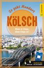Langenscheidt So geht Mundart Kölsch, Buch