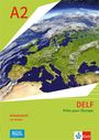 : DELF Scolaire A2 - Prêts pour l'Europe - Nouvelle édition. Arbeitsheft mit Medien Klasse 7, Buch,Div.