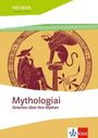 Martin Holtermann: Mythologiai. Griechen über ihre Mythen, Buch