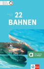 Caroline Wahl: 22 Bahnen, Buch