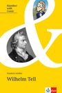 Friedrich Schiller: Wilhelm Tell, Buch