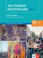 "100 Stunden Deutschland NEU. Orientierungskurs: Politik, Geschichte, Kultur. Verschiedene Fotos mit urbanen Szenen und Graffiti."