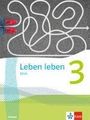 : Leben leben 3. Schulbuch Klasse 9/10. Ausgabe Sachsen, Buch