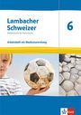 : Lambacher Schweizer Mathematik 6. Arbeitsheft mit Mediensammlung Klasse 6. Ausgabe Thüringen und Hamburg, Buch,Div.