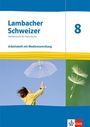 : Lambacher Schweizer Mathematik 8. Arbeitsheft mit Lösungen und Mediensammlung Klasse 8. Ausgabe Thüringen und Hamburg, Buch