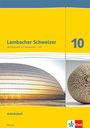 : Lambacher Schweizer. 10. Schuljahr G9. Arbeitsheft plus Lösungsheft. Neubearbeitung. Hessen, Buch