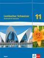 : Lambacher Schweizer Mathematik 11. Schulbuch Klasse 11. Ausgabe Bayern, Buch