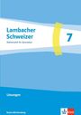 "Lambacher Schweizer, Mathematik für Gymnasien, 7, Lösungen." Blaues Cover, gelber Halbkreis, Klett-Logo unten rechts.