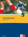 : Schnittpunkt Mathematik - Ausgabe für Thüringen. Schülerbuch 9. Schuljahr, Buch