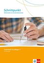 : Schnittpunkt Mathematik für die Berufsfachschule. Arbeitsheft 1. Lernjahr (Grundlagen). Ausgabe N, Buch