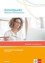 : Schnittpunkt Mathematik für die Berufsfachschule. Wirtschaft und Verwaltung. Ausgabe N, Buch