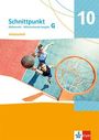 Schnittpunkt Mathematik 10G. Arbeitsheft Klasse 10 (Grundkurs). Differenzierende Ausgabe, Buch