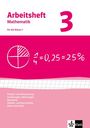 : Arbeitshefte Mathematik 3. Neubearbeitung. Arbeitsheft plus Lösungsheft. Prozent- Zinsrechnung, Zuordnungen, Gleichungen, Geometrie, Flächen-, Rauminhalt, Buch