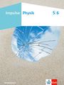 Impulse Physik 5/6. Schulbuch Klassen 5/6. Ausgabe Niedersachsen, Buch