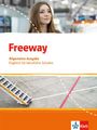 : Freeway Allgemeine Ausgabe 2016. Schülerbuch. Englisch für berufliche Schulen, Buch
