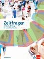 Zeitfragen. Schulbuch mit Medien Klasse 10-13. Politische Bildung für berufliche Schulen, Buch