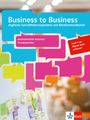 : Business to Business. Kaufmännische Assistenz Fremdsprachen, Buch